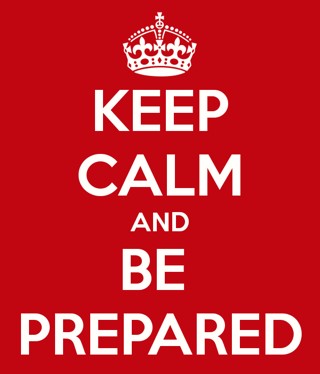 Keep Calm & Be Prepared image